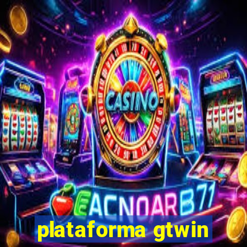 plataforma gtwin